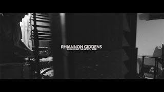 Rhiannon Giddens - Following the North Star