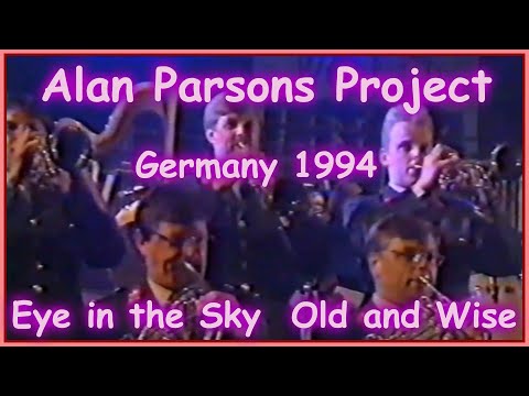 Alan Parsons Project live in Germany 1994 Eye in the Sky and Old and Wise (Video)