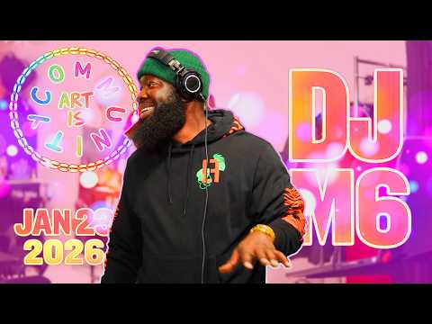ART IS COMMUNITY MIX | DJ M6 | Jan 23, 2O26