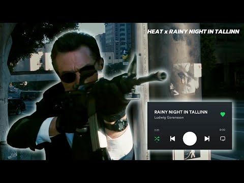 HEAT's street shootout scene with the "RAINY NIGHT IN TALLINN"