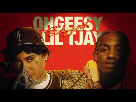 OhGeesy (Shoreline Mafia) - BABYGIRL (feat. Lil Tjay) [Official Audio]