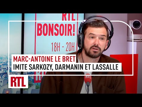 Nicolas Sarkozy, Jean Lassalle, Gérald Darmanin ... Les imitations de Marc-Antoine Le Bret
