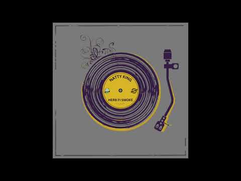 Natty King - Herb Fi Smoke