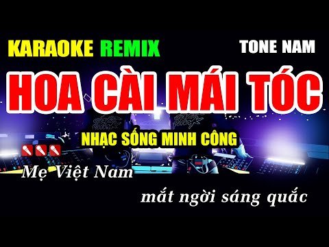 Hoa Cài Mái Tóc Karaoke Nhạc Sống Remix Hay Nhất - Dễ Hát Nhất