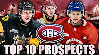 TOP 10 MONTREAL CANADIENS PROSPECTS (RDS Rankings - Habs News & Rumours Today 2022) NHL Draft