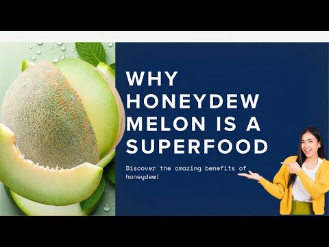 Why Honeydew Melon Is a Superfood | Health Benefits & Nutrition Explained