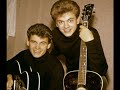 The Everly Brothers -  Just In Case