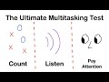 Can You Pass This Multitasking Test? | Psychology of Attention