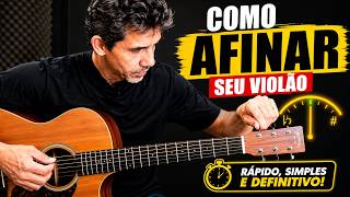 Nunca Mais Toque Violão Desafinado! Aprenda a Afinar Corretamente - Prof. Sidimar Antunes