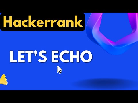 Lets Echo Hackerrank Solution Hackerrank Linux Shell Solutions Realnamehidden
