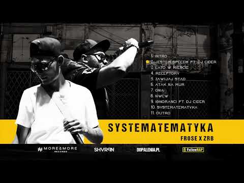 Frose x Zrb - Jestem specem (Feat. DJ CIDER, prod. Frose)