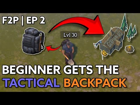 Beginner Gets The Tactical Backpack! F2P EP 2 | Last Day On Earth : Survival |