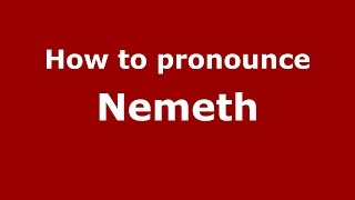 How to pronounce Nemeth