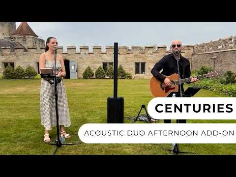 Centuries - Acoustic Duo Add-On