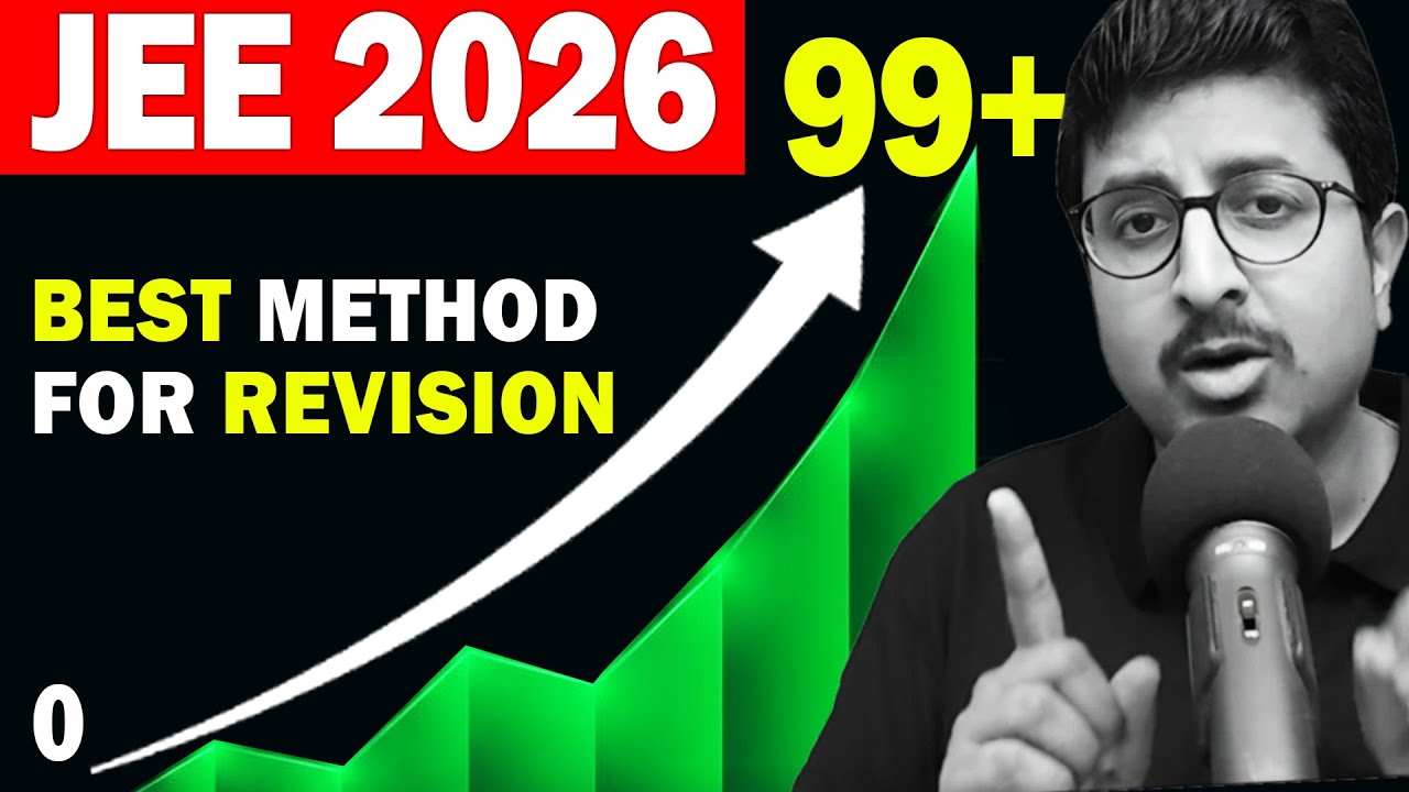 JEE 2026: Scientifically proven method to sharpen memory | Topper Mindset | Physics | Eduniti