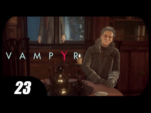 VAMPYR - Part 23 (Visiting Mother!)