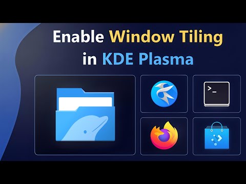 Turn KDE Plasma Into A Tiling Window Manager