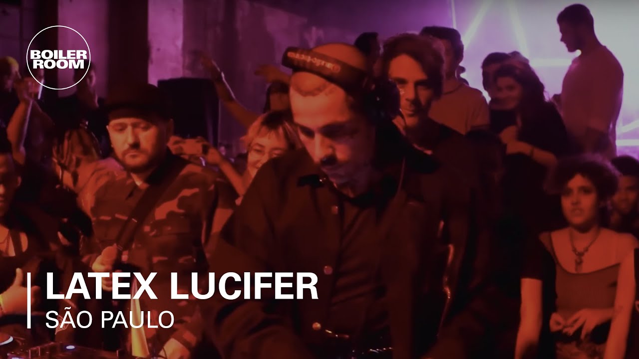 Latex Lucifer - Latex Lucifer | Boiler Room Brazil x Vampire Haus