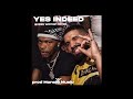 Drake - Yes Indeed ft. Lil Baby | GYPSY WOMEN REMIX (best quality)