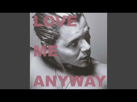 Conrad Sewell Love Me Anyway