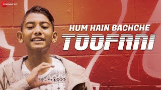 Hum Hain Bachche Toofani by Krishan Ram