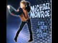 Michael Monroe - Not Bad For A White Boy 