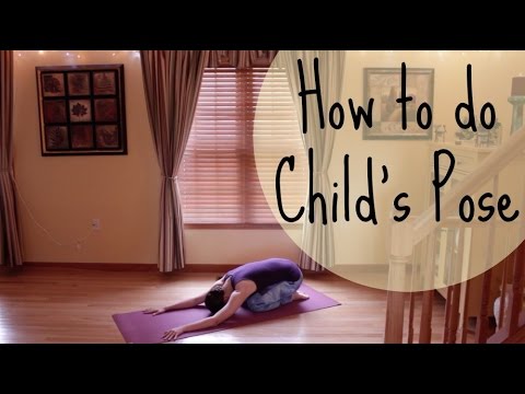 How To Do Child's Pose in Yoga - Balasana | Basic Yoga Pose for Beginners | ChriskaYoga