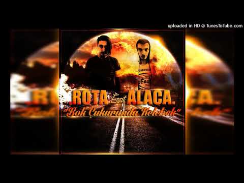 Rota feat Alaca - Bok Çukurunda Kelebek