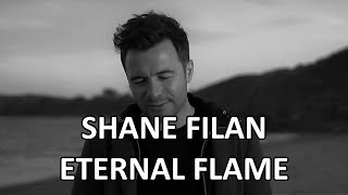 Shane Filan - Eternal Flame (Lyrics) HD taken from the Love Always Album