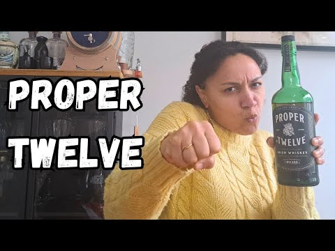 A PROPER Whiskey! || Proper Twelve Irish Whiskey Review