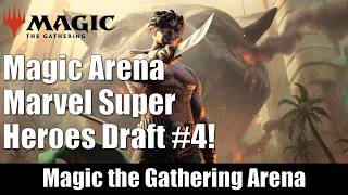 Magic Arena Marvel Super Heroes Draft #3!