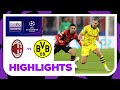 AC Milan v Borussia Dortmund | Champions League 23/24 | Match Highlights