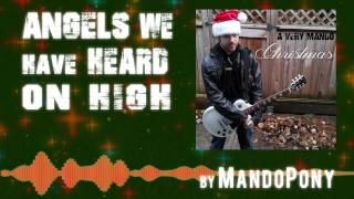 Angels We Have Heard on High - A Very Mando Christmas