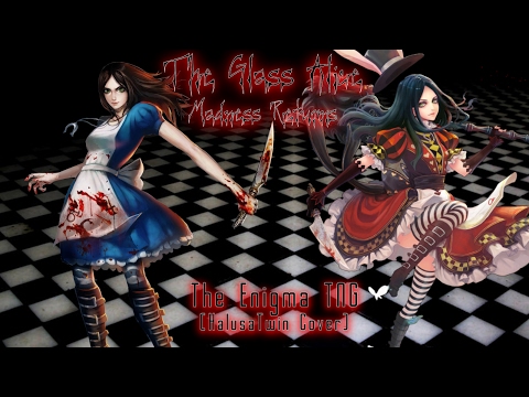The Enigma TNG - The Glass Alice: Madness Returns (HalusaTwin Cover)