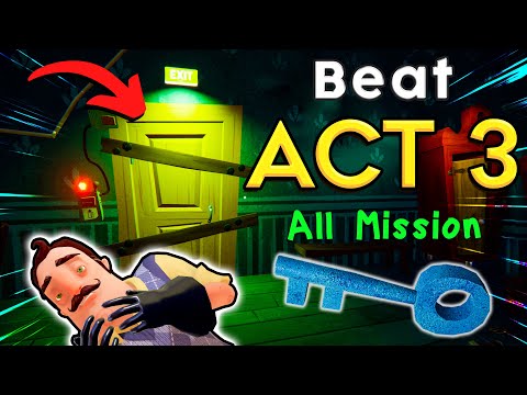 How to beat Hello Neighbor Act 3 - All Keys & Doors | Mission 1 (Easy Walkthrough)