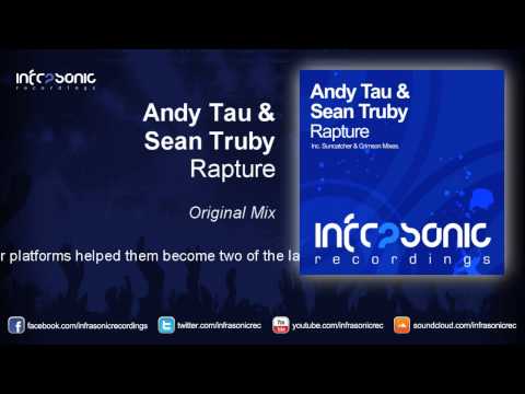 Andy Tau & Sean Truby - Rapture (Original Mix)
