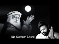 Ek Nazar Dekha Tujhe | एक नज़र देखा तुझे | Full Moon Flirtations | Aishwarya Nigam Live | Sa