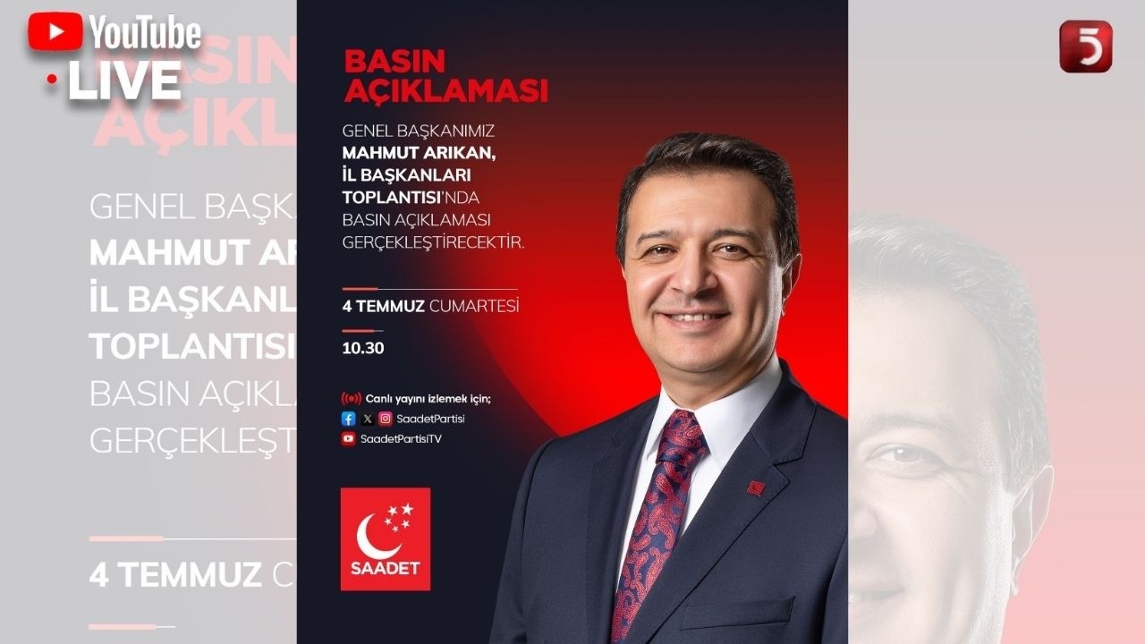Saadet Partisi İl Başkanları ve İl Müfettişleri Toplantısı