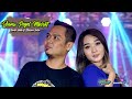 Jamu Pegel Mlarat Fendik Adella Ft Difarina Indra OM ADELLA