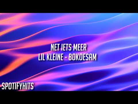 Net Iets Meer - Lil Kleine & Bokoesam