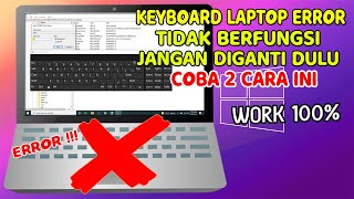 (FIX) 2 Cara Mengatasi Keyboard LAPTOP Tidak Berfu