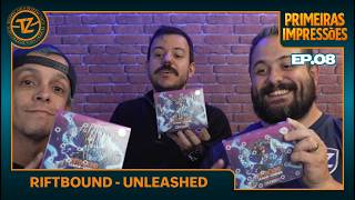 UNLEASHED CHEGOU! | Primeiras Impressões