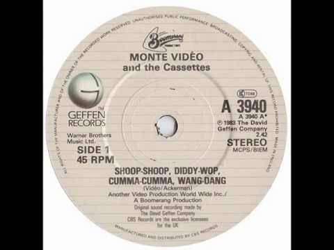 Monte Video & The Cassettes - Shoop - Shoop, Diddy - Wop, Cumma - Cumma, Wang - Dang. (CD)