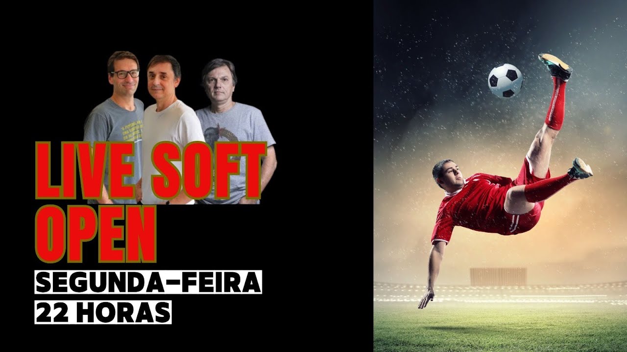 LIVE SOFT OPEN