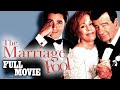 The Marriage Fool 1998 Full Romantic Drama Movie FamBrandTV