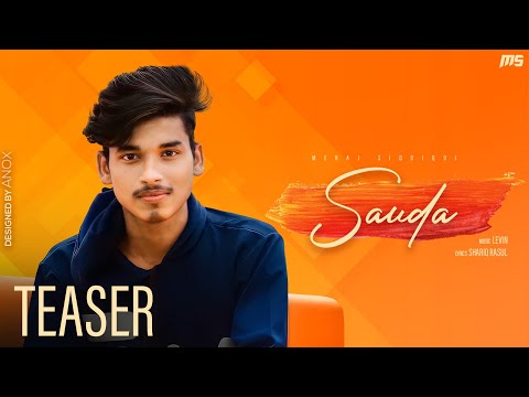 Sauda - Teaser | Meraj Siddiqui | Levin | Shariq Rasul | Valentine Special Song | Anox | MS Music TV