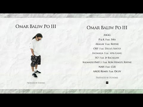 9. AAGG REMIX Feat.  D-COY - OMAR BALIW PO 3 ALBUM