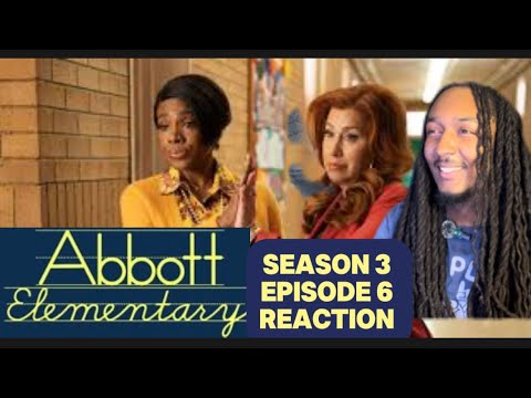 Abbott Elementary Season 3 Episode 6 Reaction