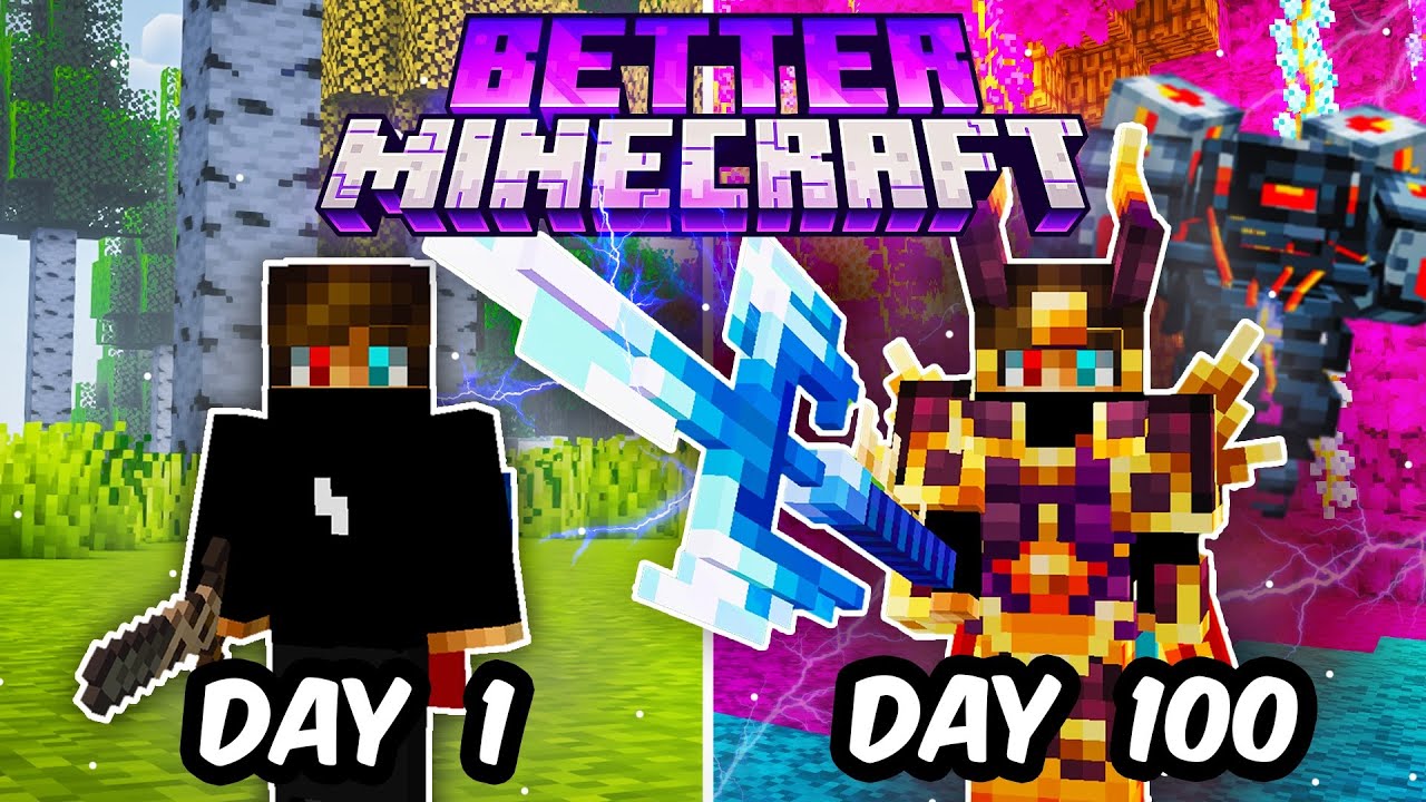 I Spent 100 Days in BETTER MINECRAFT