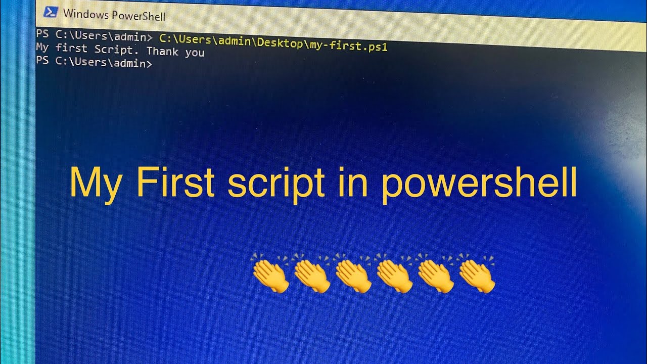 How to write, save and execute a simple powershell script